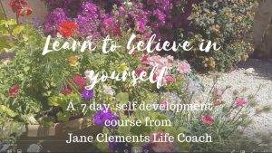 text over flowers Jane Clements life coach